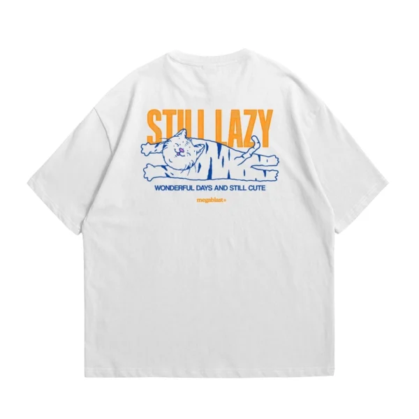 id-11134207-7ra0s-mbxj0bm8qyxjf5 Still Lazy Oversized T‑Shirt